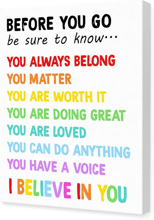 Before You Go Wall Art,Positive Affirmations Canvas Wall Art,Motivational Classroom Wall Decor,Inspirational Wall Decor for Kids Room