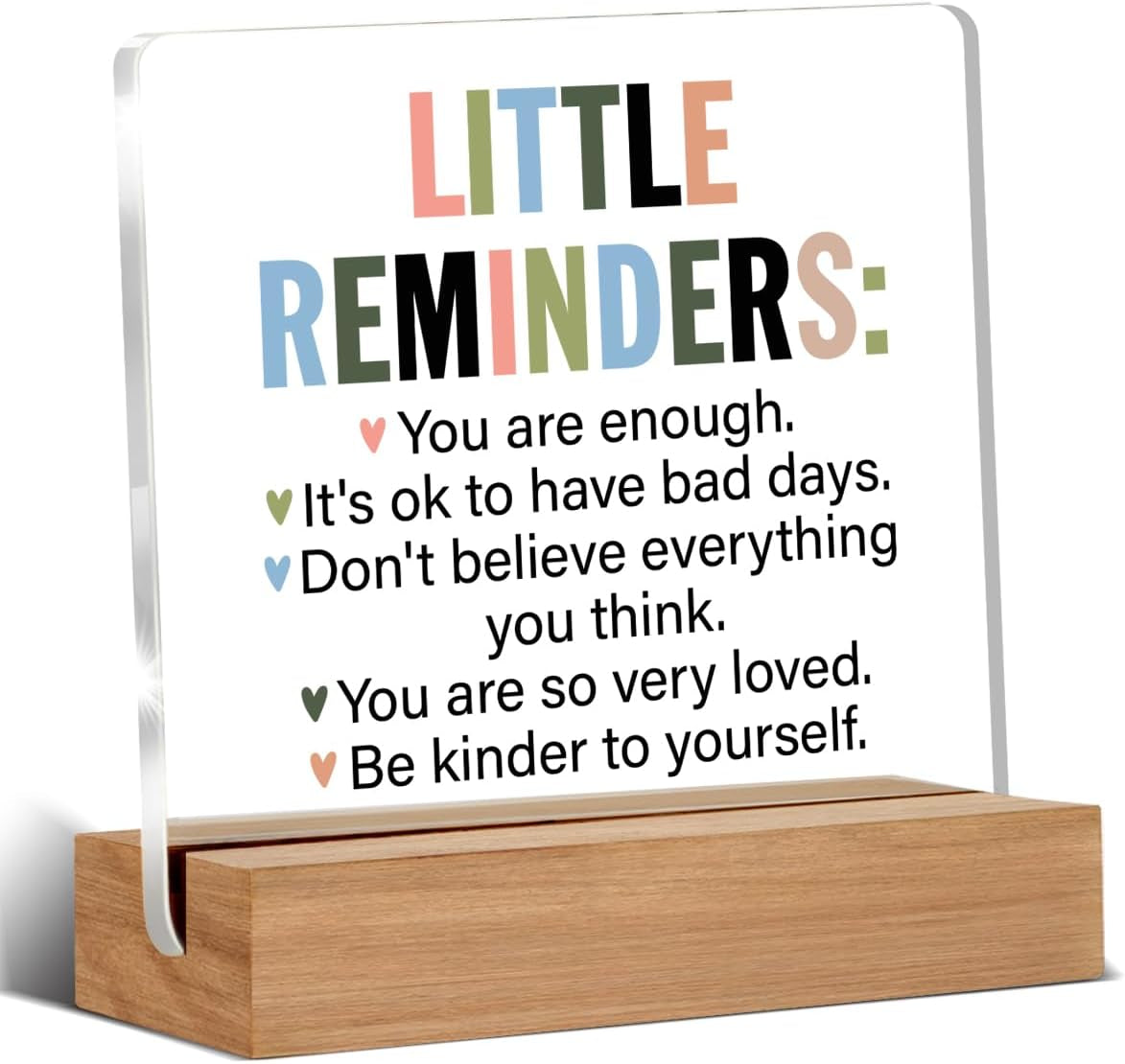 Inspirational Motivational Little Reminders You Are Enough Clear Desk Decorative Sign Acrylic Sign with Wooden Stand